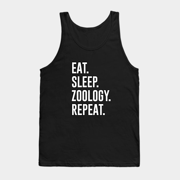 Eat Sleep Zoology Repeat Tank Top by newledesigns